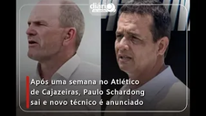 Após uma semana no Atlético de Cajazeiras, Paulo Schardong sai e novo técnico é anunciado