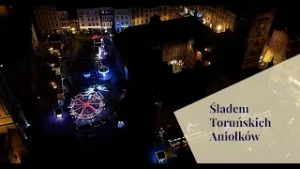 Śladem Toruńskich Aniołkow | 22.12.25