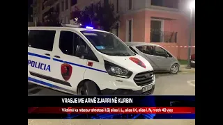 VRASJE ME ARMË ZJARRI NË KURBIN