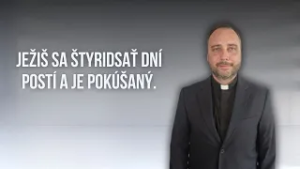 EFFETA | 1. pôstna nedeľa, ROK A