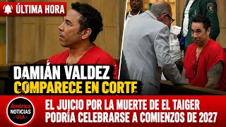 DAMIÁN VALDEZ COMPARECE EN CORTE Y EL JUICIO POR LA MUERTE DE EL TAIGER PODRÍA CELEBRARSE EN 2027