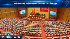 TRIỂN KHAI THỰC HIỆN NGHỊ QUYẾT ĐẠI HỘI XIV CỦA ĐẢNG