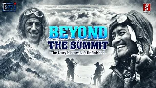 BEYOND THE SUMMIT-The Story History Left Unfinished | Explanatory | Image TV