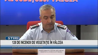 128 VEGETATION FIRES IN VÂLCEA