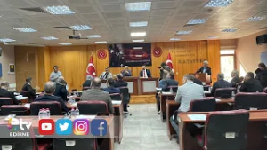 EDİRNE İL GENEL MECLİSİ’NİN GÜNDEMİNDE KARAAĞAÇ SOSYAL TESİSLERİ BÜTÇESİ VE YAĞIŞLAR VARDI