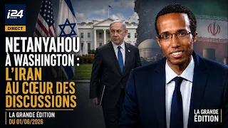 Benjamin Netanyahou à Washington : l’Iran au cœur des discussions - La Grande Édition du 27/02/2026