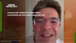 Governor Rafael Fonteles leads Lula rally this Monday (19)