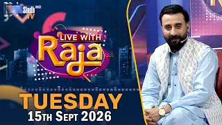 Live With Raja | 15/09/2026 | Raja Memon | SindhTVHD