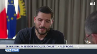 “We will keep putting forward solutions” - Alex Borg