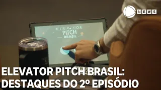 Elevator Pitch Brasil: see the highlights from the 2nd episode