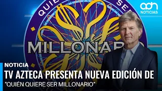 TV Azteca presents new edition of "Who Wants to Be a Millionaire" with Enrique de la Madrid