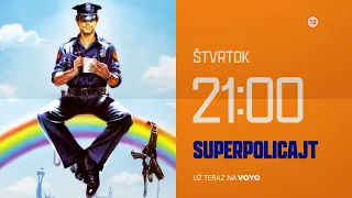 Superpolicajt - už teraz na Voyo a vo štvrtok 30. 7. 2026 o 21:00 na Makríza KLASIK