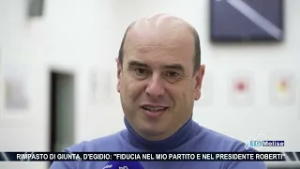 Rimpasto di Giunta, D'Egidio: "Fiducia nel mio partito e nel presidente Roberti"