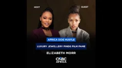 Africa Side Hustle: Luxury Jewellery Brand Finds Film Fame