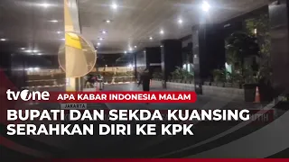 Kuansing Regent and Regional Secretary Surrender to KPK | AKIM tvOne