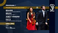 OFUNAM Tercera temporada 2026 | Programa 1 | Leia Zhu | Andrés Salado | Brahms | Bruch | de Falla