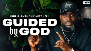 Philip Anthony Mitchell: Let God Guide You Through Hard Times