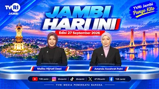 JAMBI TODAY | September 27, 2026 Edition#jhi#News#WorldCupU17OnTVRI#TVRIJambi#NationUnitingMedia