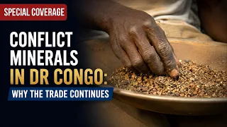 Conflict Minerals in DR Congo: Why the Rules Aren't Working | United Nations