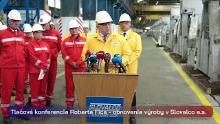 Tlačová konferencia Roberta Fica - obnovenia výroby v Slovalco a. s.