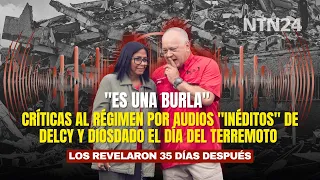 "It's a mockery": Criticism of the regime over "unheard" audio of Delcy and Diosdado on the day o...