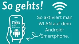 So aktiviert man WLAN auf einem Android-Smartphone - So gehts! | Silver Tipps