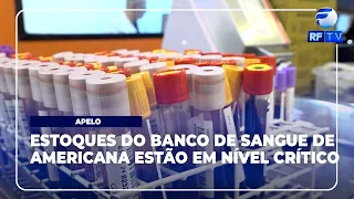 RF News - Americana Blood Bank stocks at critical levels