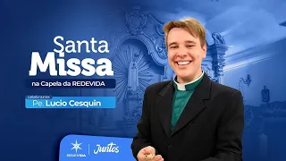 Holy Mass at the Our Lady of Fatima Chapel | 06/30/26 - Father Lúcio Cesquin