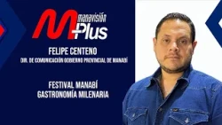 Can gastronomy boost Manabí’s economy? Felipe Centeno reveals festival figures