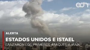 ¡Última Hora! Estados Unidos e Israel lanzan priimero ataques contra Irán