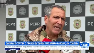 OPERATION AGAINST DRUG TRAFFICKING IN THE PAROLIN NEIGHBORHOOD, IN CURITIBA