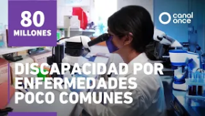 80 Millones - Discapacidad por enfermedades poco comunes (22/02/2026)