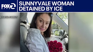 Sunnyvale woman detained by ICE | KTVU