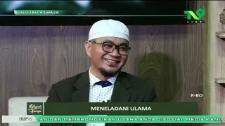 Following the Scholars | HUJJAH ASWAJA