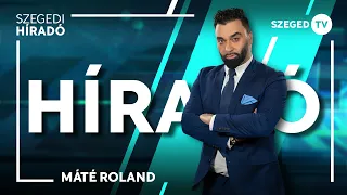 Szegedi Híradó - 2026. szeptember 7.