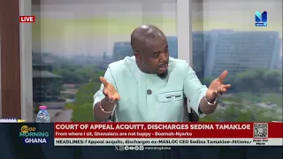 Sedina Tamakloe was convicted for payments made by Ofori-Atta - Edudzie Tamakloe
