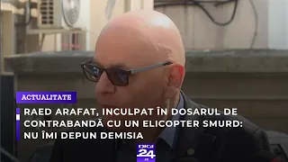 Raed Arafat, inculpat în dosarul de contrabandă cu un elicopter SMURD: Nu îmi depun demisia