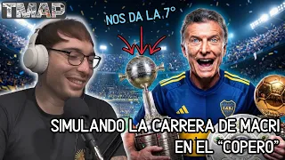 SIMULAMOS LA CARRERA DE MACRI EN EL COPERO | NOS DA LA 7ma LIBERTADORES | TMAP