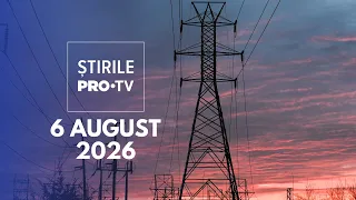 PRO TV News - August 6, 2026 | Energy Emergency Plan