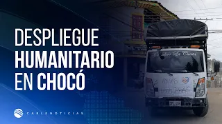 Se movilizan más 150 toneladas de ayuda humanitaria al Chocó