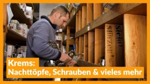 Krems: Nachttöpfe, Schrauben & vieles mehr