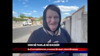 KRIM NË FAMILJE NË SHKODËR