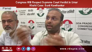 Congress Will Respect Supreme Court Verdict in Umar Khalid Case : Sunil Kawthankar