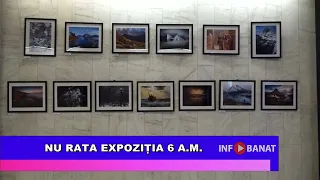Nu rata expoziția 6 A.M.