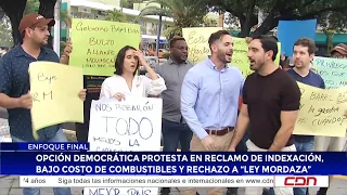OD protesta en reclamo de indexación, bajo costo de combustibles y rechazo a “Ley Mordaza”