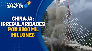 800 Billion Peso Fiscal Finding Over Chirajara Viaduct | Noticias Canal 1