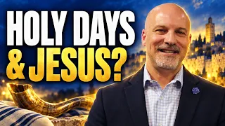 What the Jewish High Holy Days Teach Us About Jesus
