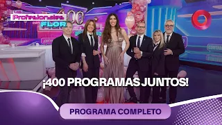¡400 programas juntos! | #LosProfesionalesConFlor - 01/10 - El Nueve