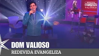 Dom valioso - Padre Reginaldo Manzotti