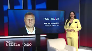 POLITIKA 24: Andrej Danko (1.3.2026 o 10:00 na JOJ 24)